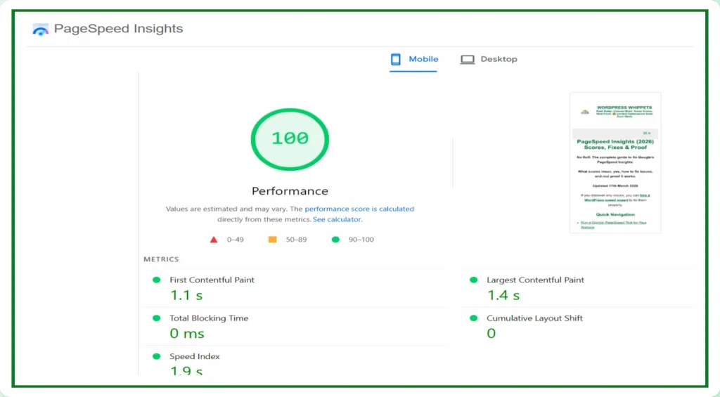 18-03-26 - PageSpeed Insights mobile performance score 100 with 1.1 second First Contentful Paint, 1.4 second Largest Contentful Paint, 0 ms Total Blocking Time and 0 Cumulative Layout Shift