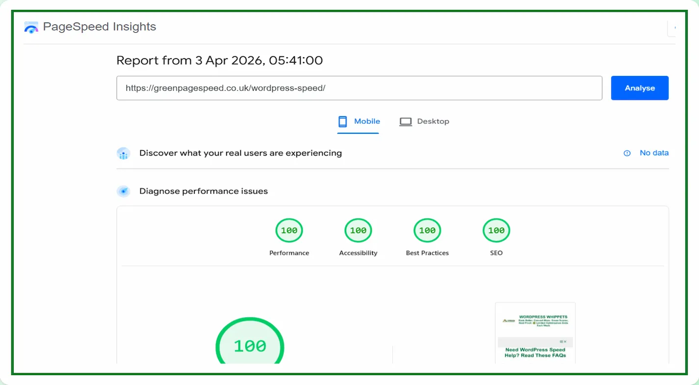 03-04-26 - PageSpeed Insights mobile test showing PSI score 100 for performance, accessibility, best practices and SEO on greenpagespeed.co.uk WordPress speed page, PSI report dated April 3 2026 with full green scores
