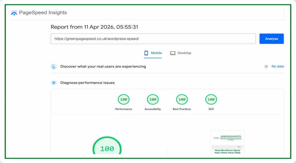 11/04/26 PageSpeed Insights mobile test showing 100 performance score on greenpagespeed.co.uk WordPress speed page with full 100 scores across all categories